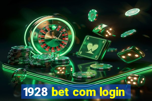 1928 bet com login